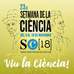 23a Setmana de la Ciència 2018