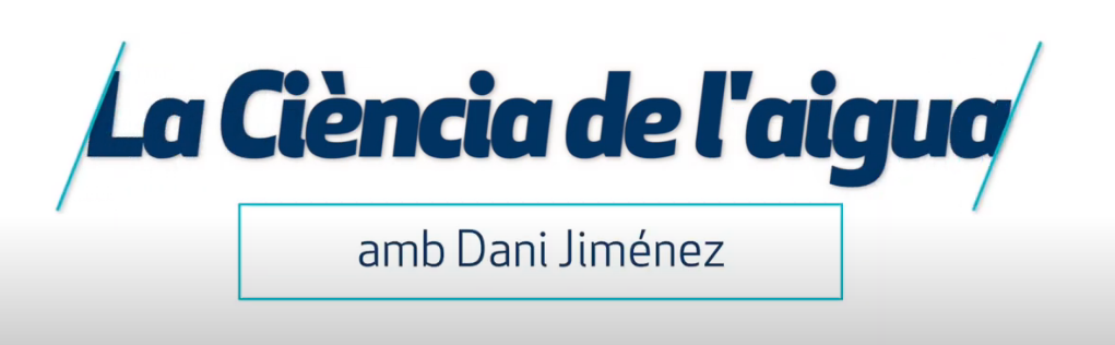 La ciència de l’aigua